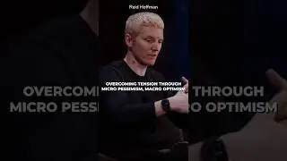 Overcoming tension through Micro Pessimism, Macro Optimism