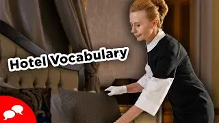 Hotel Vocabulary in English