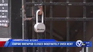 Empire Brewing Company founder talks to NewsChannel 9 about brewpub closure
