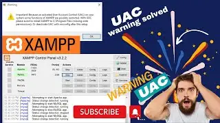 how to install xaamp and solve UAC warning || how to solve UAC warning || Dear coders