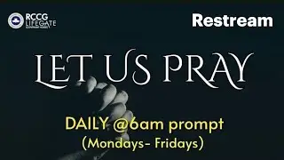RCCG Life Gate Morning Prayer