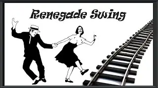 Renegade Swing &ndash; Choo Choo Boogie DJ Electro Swingable - mashup