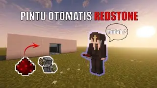 CARA MUDAH MEMBUAT PINTU OTOMATIS DARI REDSTONE | MINECRAFT TUTORIAL #1