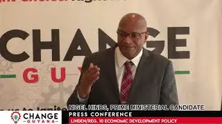 LINDEN REGION 10 ECONOMIC DEVELOPMENT POLICY, Nigel Hinds Change Guyana Prime Ministerial Candidate