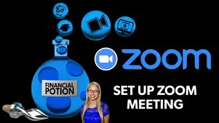 How To Set Up a ZOOM Meeting 2021 ~ Important Set Up Steps