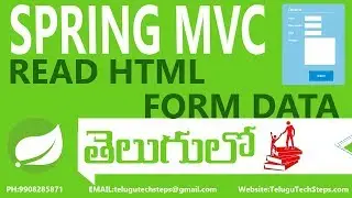 Reading HTML Form Data by using Spring MVC in Telugu.