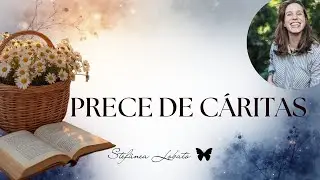 Prece de C&aacute;ritas