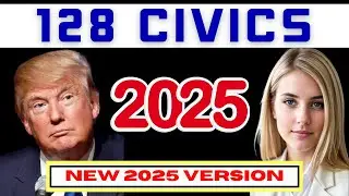 128 вопросов по обществознанию для экзамена на гражданство США 2025 года | Практика собеседования...