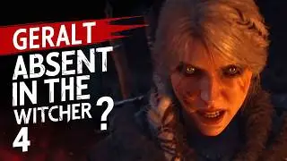 Geralt Absent? Ciri&rsquo;s Role Explained in The Witcher 4: New ERA, New Protagonist, And Unreal Engine 5