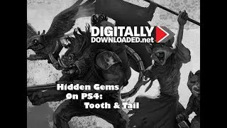 PlayStation 4 hidden gems: Tooth and Tail