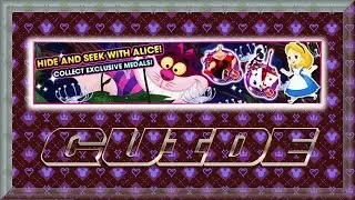 Khux : Event Guide ~ Hide & Seek with Alice