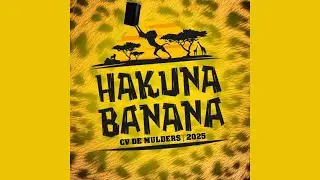 CV de Mulders - Hakuna banana (carnaval 2025)