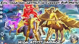 Saint Seiya: Awakening (KOTZ) - Evil Saga and Gestalt Combo in Current PvP Meta! High Assist Damage!