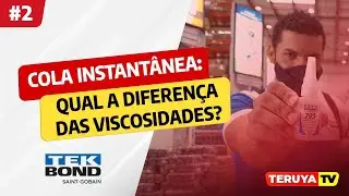 Cola Instantânea: aplicações e diferenças entre viscosidades com a Tekbond - TeruyaTV #2