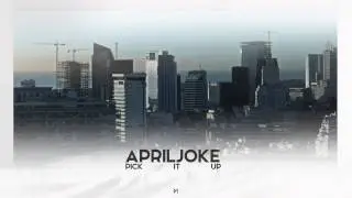 Apriljoke - Pick it up