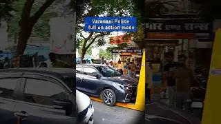 police action mode #police #action #varanasi #shorts #trending
