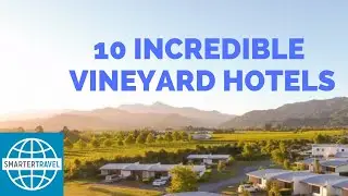 10 Incredible Vineyard Hotels | SmarterTravel