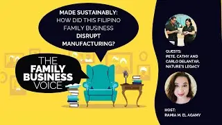 VIDEO: Made Sustainably: How did this Filipino Family Business Disrupt Manufacturing?