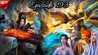 Battle Through The Heavens Season 6 Episode 193 Explained In Hindi/Urdu