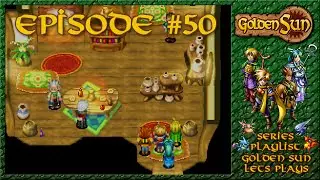 Golden Sun - Visiting Home, Crossbone Isle Floor 7-8 - Episode 50
