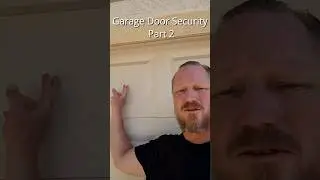 Part 2: Garagedoor security tips #garagedoorsecurity #homesecurity