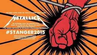 #STANGER2015 - Metallica's St. Anger (2003) Album Re-Recorded