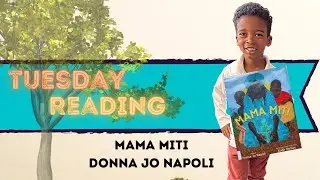 Mama Miti || Read Aloud