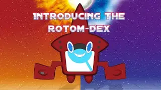 Introducing the Rotom Dex