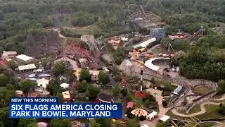 Six Flags America closing park in Bowie, Maryland