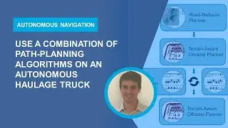 Use a Combination of Path-Planning Algorithms on an Autonomous Haulage Truck