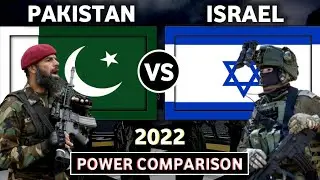 Pakistan vs Israel Military Power 2022 | Israel vs Pakistan Military Power 2022