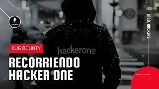 ¿Ganar dinero con bug bounty? ¡Empieza aquí! // Un recorrido por HACKERONE