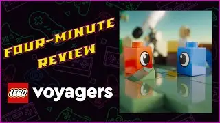 Four-Minute Review - LEGO Voyagers