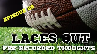 Laces Out E28: Recorded Before a Live Studio Audience?