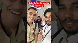Delhi Police Constable Salary 🔥 #motivation #sscgd #constable #salary