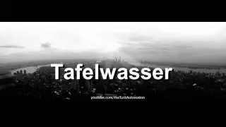 Как произносится Tafelwasser на немецком языке?