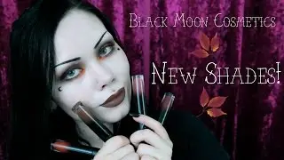 Black Moon Cosmetics New Shades! || Review and Swatches