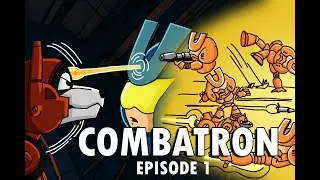 COMBATRON EPISODE 1