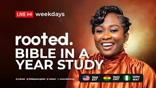 ROOTED:DAY 304 - BIBLE IN A YEAR STUDY (Ezekiel 22-24, Psalm 134, John 8)