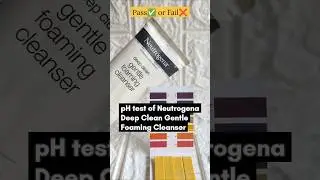 pH Test of Neutrogena Deep Clean Gentle Foaming Cleanser | #phtest #phtesting #facewashphtest #short