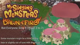 Dawn of Fire but with Every Monster - Wave 3 + 7