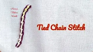 How to do Tied Chain Stitch | Tied Chain Stitch tutorial | New Stitch For You | #embroidery #stitch