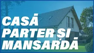 Proiect Casa - Parter si mansarda