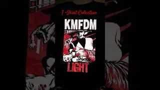 KMFDM T-shirt collection #kmfdm #music