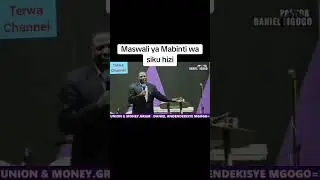 Pastor Daniel Mgogo. Watch and Subscribe