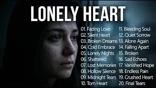 Best Sad Songs for Sleep | Emotional Soft Music
