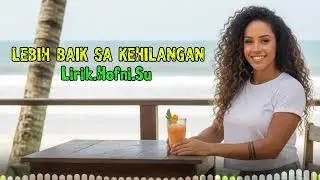 Lagu Papua Nostalgia//LEBIH BAIK SA KEHILANGAN//Lirik.Hofni.Su