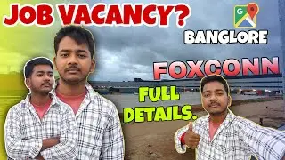 Foxconn EMS Manufacturing Private Company||Job Vacancy😍|| Banglore Foxconn Company|| Full Details 😍