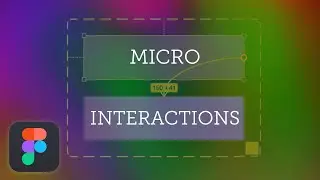 Micro Interactions using interactive components in Figma