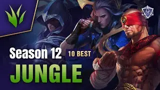 10 Best Jungle Champions to Play in Season 12 | Mobalytics Ft. Virkayu